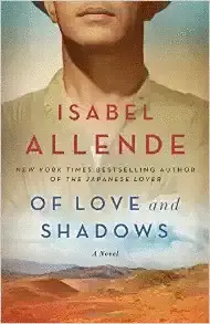 OF LOVE AND SHADOWS