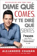 DIME QUÉ COMES Y TE DIRÉ QUÉ SIENTES