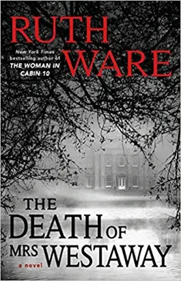 THE DEATH OF MRS. WESTAWAY