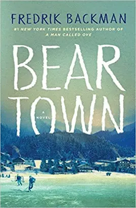 BEARTOWN: A NOVEL