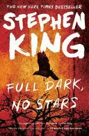FULL DARK, NO STARS