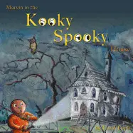 Marvin In The Kooky Spooky House