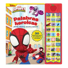 MARVEL SPIDEY Y SUS SORPRENDENTES AMIGOS: PALABRAS HEROICAS