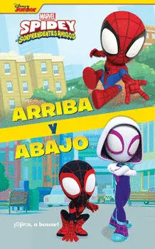 TALB MARVEL SPIDEY Y SUS SORPRENDENTES AMIGOS -ARRIBA Y ABAJO