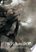 Nier: Automata World Guide Volume 2