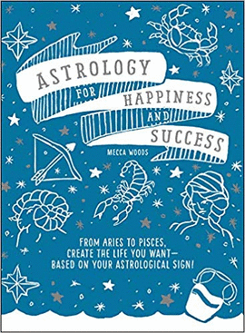 ASTROLOGY FOR HAPPINESS AND SUCCESS