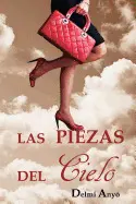 LAS PIEZAS DEL CIELO