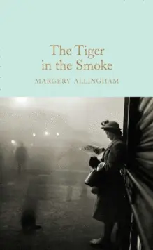 THE TIGER IN THE SMOKE