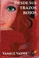 DESDE SUS TRAZOS ROJOS