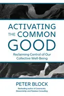 ACTIVATING THE COMMON GOOD