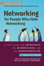 NETWORKING FOR PEOPLE WHO HATE NETWORKING