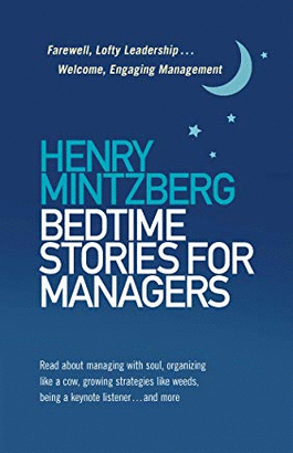 BEDTIME STORIES FOR MANAGERS