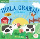 INDESTRUCTIBLES: ¡HOLA, GRANJA! ; HELLO, FARM!