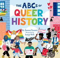 THE ABCS OF QUEER HISTORY