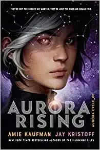 AURORA RISING (THE AURORA CYCLE)