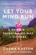 Let Your Mind Run: