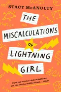 THE MISCALCULATIONS OF LIGHTNING GIRL