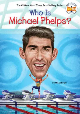 WHO IS MICHAEL PHELPS?