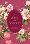 Sense And Sensibility: Illustrations By Marjolein Bastin (Marjolein Bastin Classics)