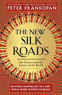 THE NEW SILK ROADS