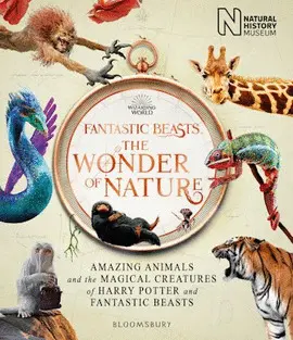FANTASTIC BEASTS: THE WONDER OF NATURE