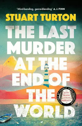 THE LAST MURDER AT THE END OF THE WORLD
