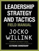 LEADERSHIP STRATEGY AND TACTICS
