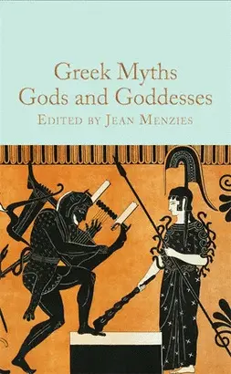 GREEK MYTHS: GODS AND GODDESSES