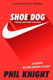 SHOE DOG: YOUNG READERS EDITION