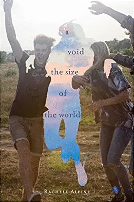 A VOID THE SIZE OF THE WORLD