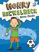 HENRY HECKELBECK NEVER CHEATS