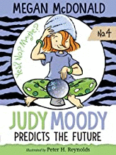 JUDY MOODY PREDICTS THE FUTURE
