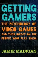 GETTING GAMERS