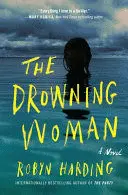 THE DROWNING WOMAN