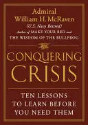 CONQUERING CRISIS