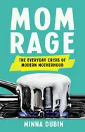MOM RAGE