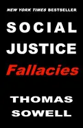 SOCIAL JUSTICE FALLACIES