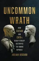 UNCOMMON WRATH