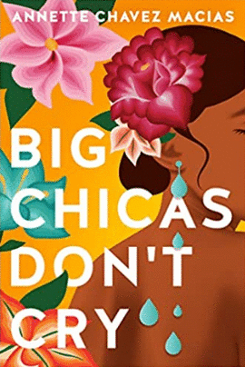 BIG CHICAS DON'T CRY