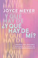 Y QU HAY DE M? (WHAT ABOUT ME?)