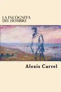 La Incognita del Hombre (Spanish Edition)