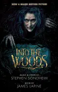 INTO THE WOODS (MOVIE TIE-IN EDITION)