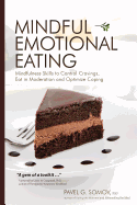 MINDFUL EMOTIONAL EATING:
