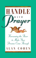HANDLE WITH PRAYER (REVISED)