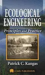 ECOLOGICAL ENGINEERING: PRINCIPLES AND PRACTICE