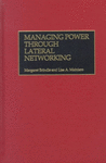 MANAGING POWER THROUGH LATERAL NETWORKING