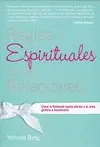 REGLAS ESPIRITUALES DE LAS RELACIONES