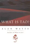 WHAT IS TAO?