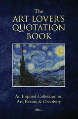 THE ART LOVERS QUOTATION BOOK