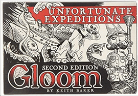 UNFORTUNATE EXPEDITIONS (GLOOM 2E)